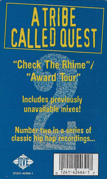 A Tribe Called Quest - Check The Rhime / Award Tour