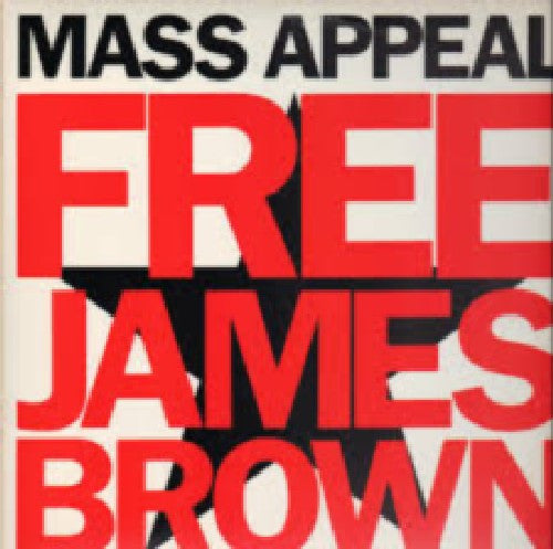 Mass Appeal (7) - Free James Brown