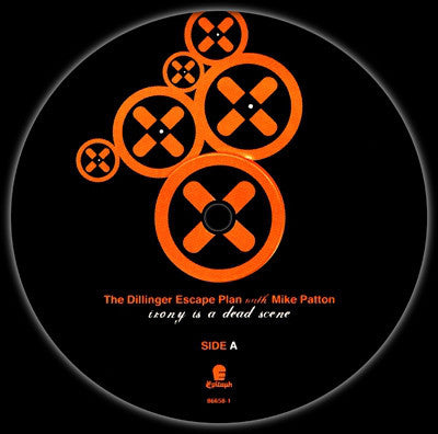 The Dillinger Escape Plan with Mike Patton - Irony Is A Dead Scene