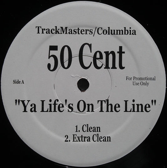 50 Cent - Ya Life's On The Line