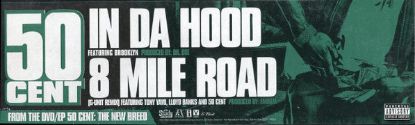 50 Cent - In Da Hood / 8 Mile Road (G-Unit Remix)