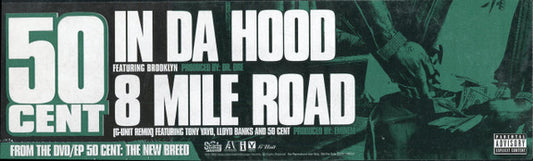 50 Cent - In Da Hood / 8 Mile Road (G-Unit Remix)