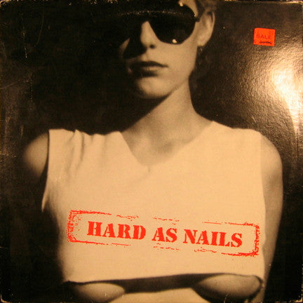 Hard As Nails / Cheap As Dirt