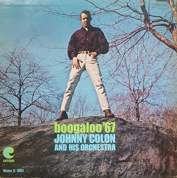 Johnny Colón Y Su Orquesta - Boogaloo '67