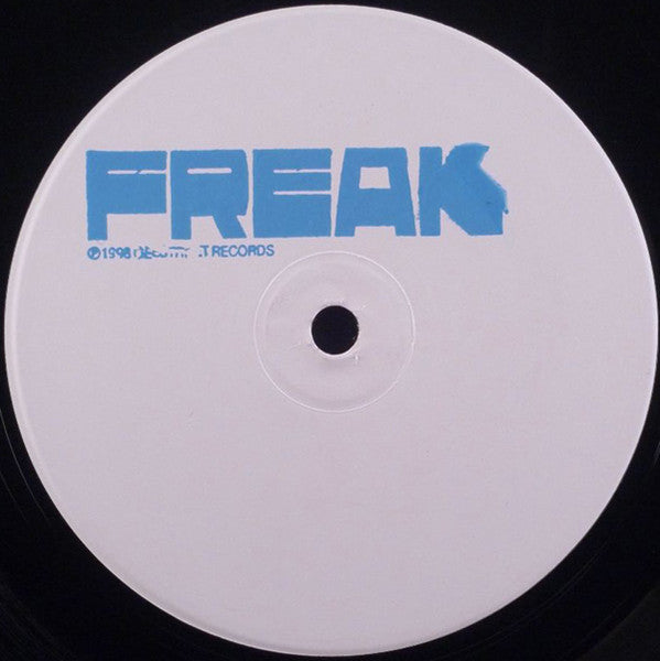 Freak Brothers (2) - MLK Blvd. (I Wanna Smoke With You) / Lost In Space / Do You Wanna Freak