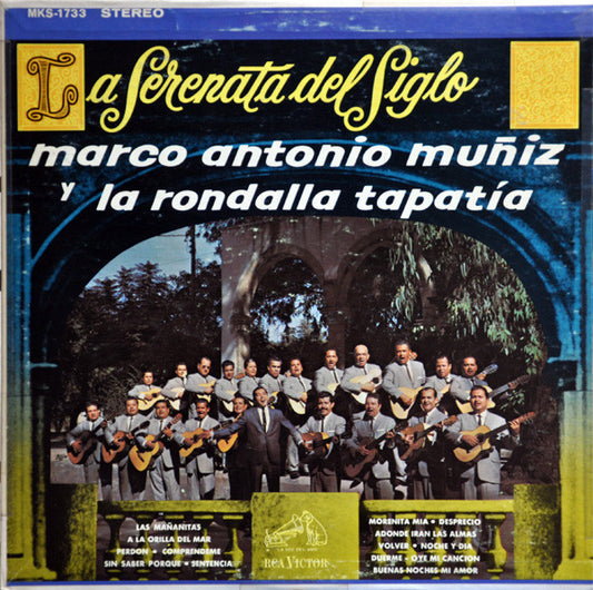 Marco Antonio Muñiz - La Serenata Del Siglo
