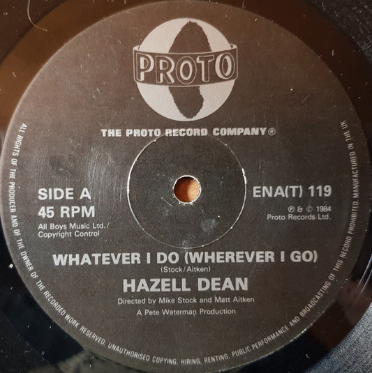 Hazell Dean - Whatever I Do (Wherever I Go)