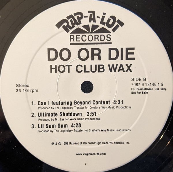 Do Or Die - Hot Club Wax