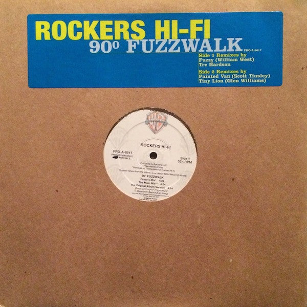 Rockers Hi-Fi - 90º Fuzzwalk