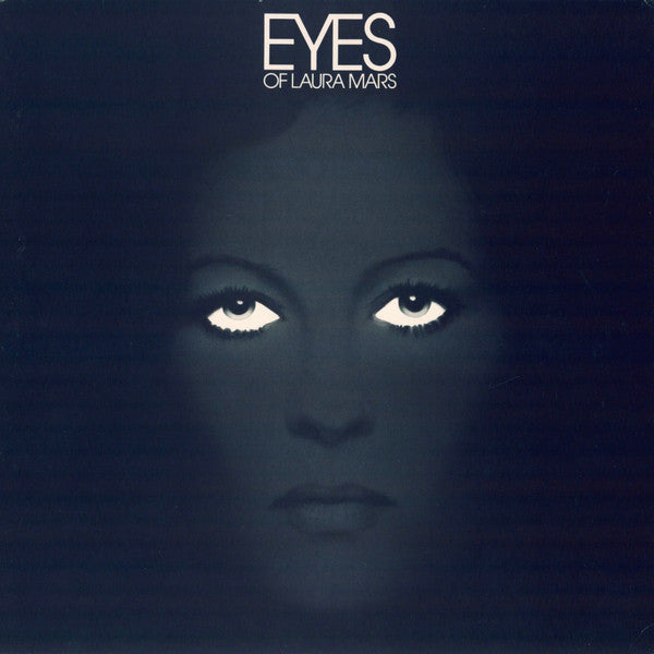 Various - Eyes Of Laura Mars (Music From The Original Motion Picture Soundtrack)