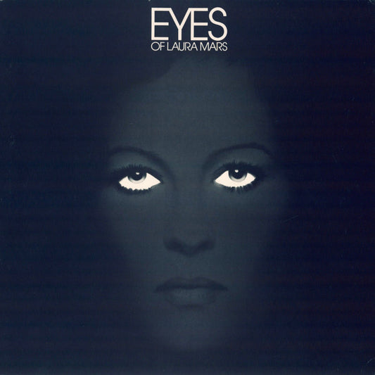 Eyes Of Laura Mars (Music From The Original Motion Picture Soundtrack)