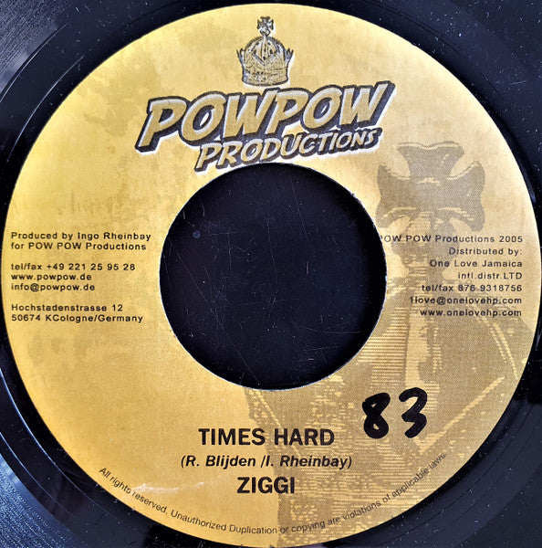 Ziggi - Times Hard / Road Of Life