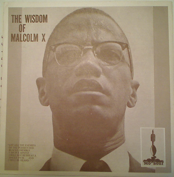 The Wisdom Of Malcolm X