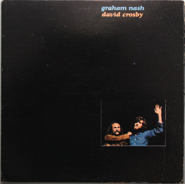 Crosby & Nash - Graham Nash / David Crosby