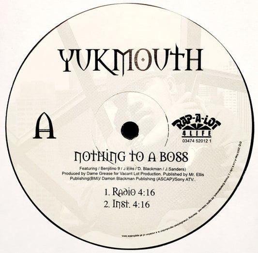 Yukmouth - Nothing To A Boss
