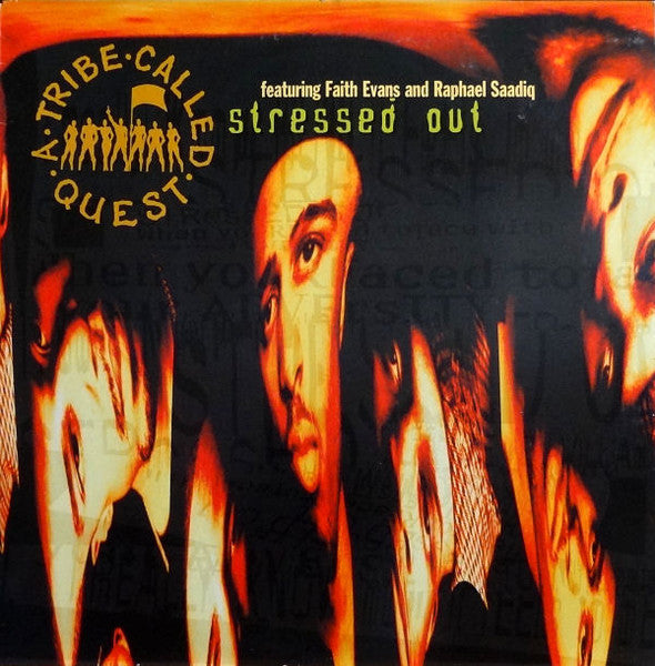 A Tribe Called Quest - Stressed Out