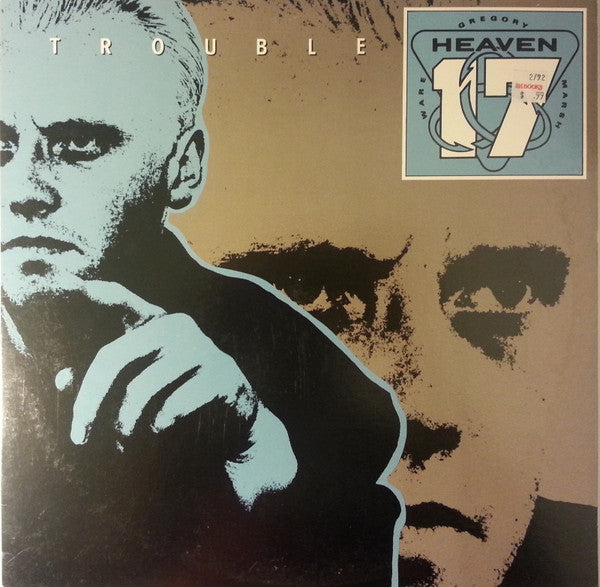 Heaven 17 - Trouble