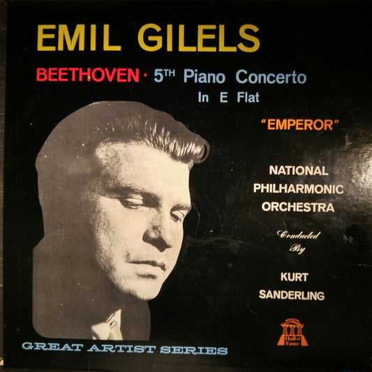 Emil Gilels Beethoven 5th Piano Concerto In E Flat "Emperor"