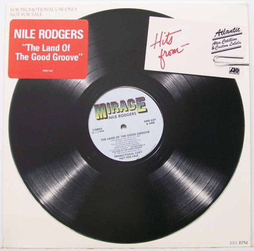Nile Rodgers - The Land Of The Good Groove