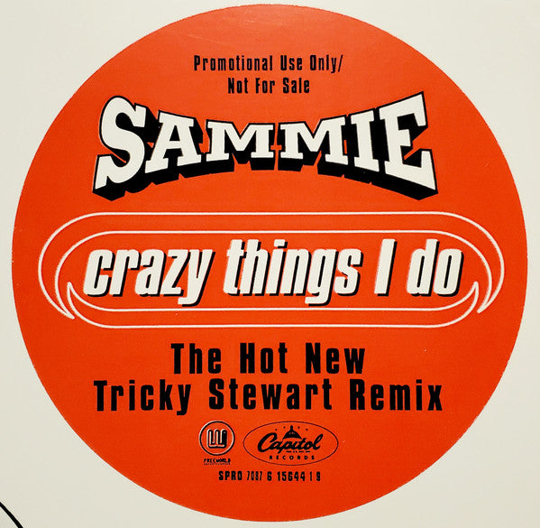 Sammie - Crazy Things I Do