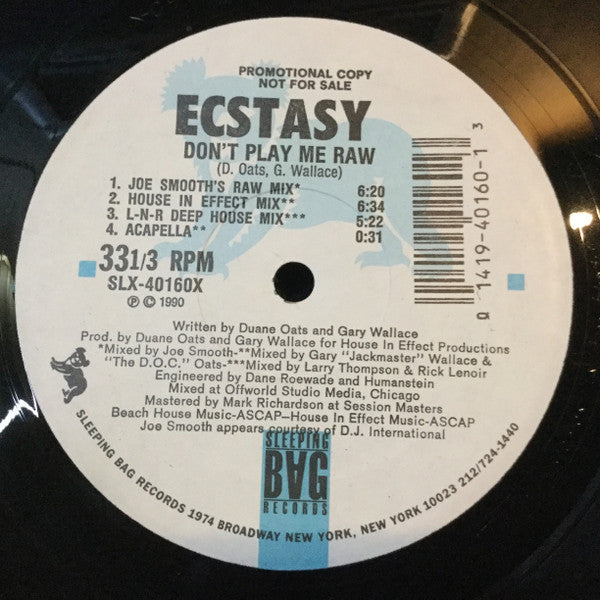 Ecstacy (2) - Don't Play Me Raw