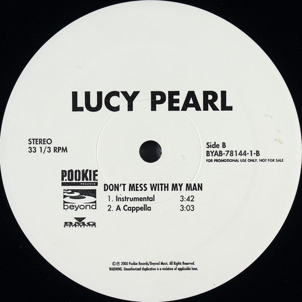 Lucy Pearl - Don't Mess With My Man