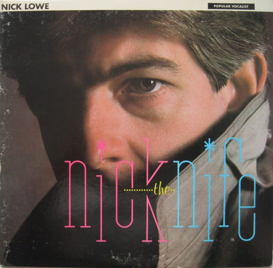 Nick Lowe - Nick The Knife