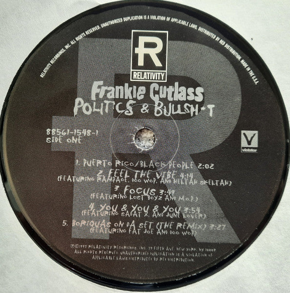 Frankie Cutlass - Politics & Bullsh*t
