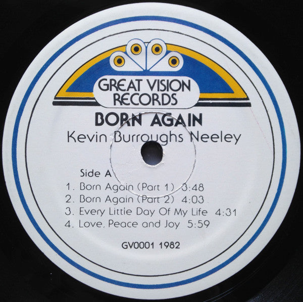 Kevin Burroughs Neeley - Born Again