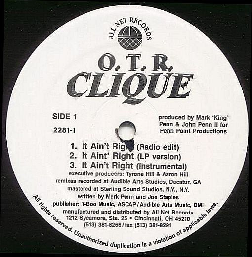 OTR Clique - It Ain't Right / Life Goes On (Remix)