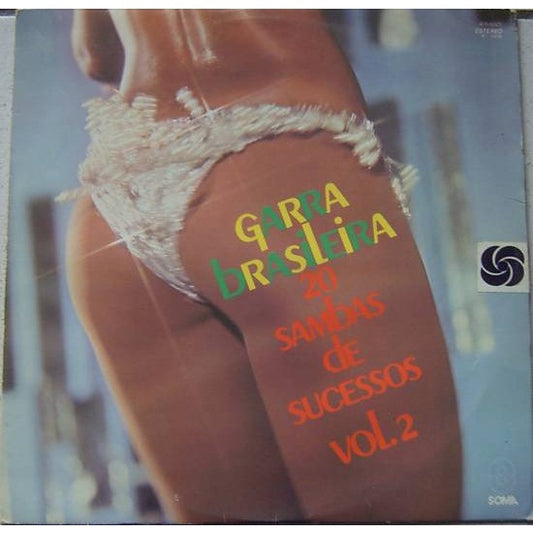 Garra Brasileira - 20 Sambas De Sucessos Vol. 2