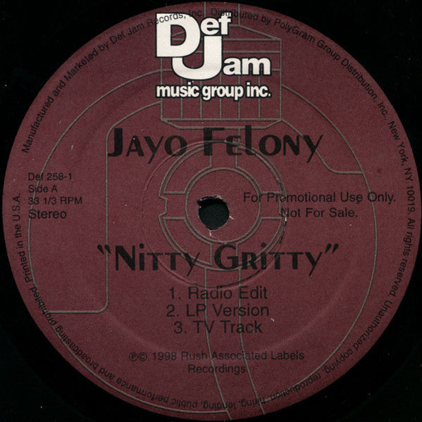 Jayo Felony - Nitty Gritty