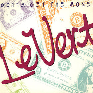 Levert - Gotta Get The Money