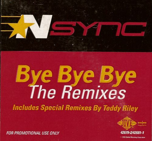 *NSYNC - Bye Bye Bye (The Remixes)