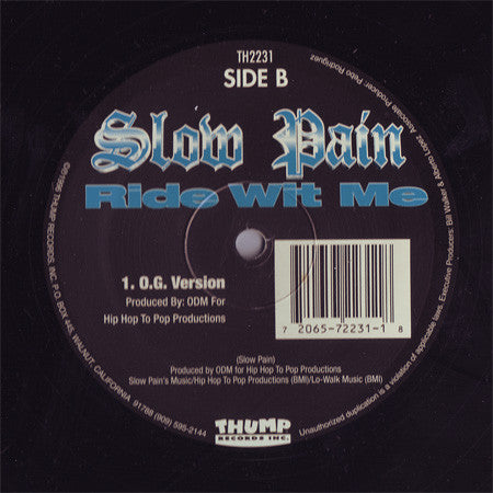 Slow Pain - Ride Wit Me