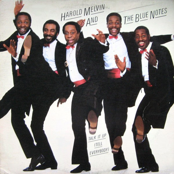 Harold Melvin And The Blue Notes - Talk It Up (Tell Everybody)