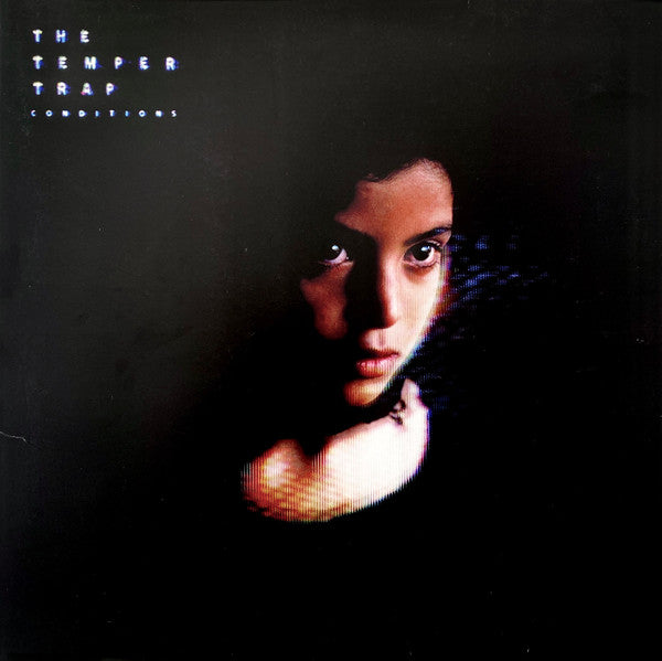 The Temper Trap - Conditions