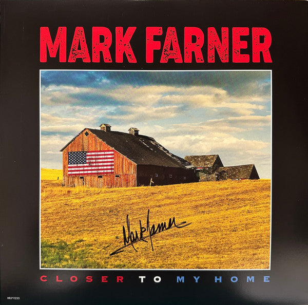Mark Farner - Closer To My Home (RED VINYL)