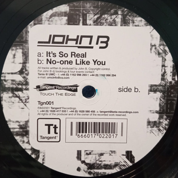 John B - It's So Real / No-one Like You