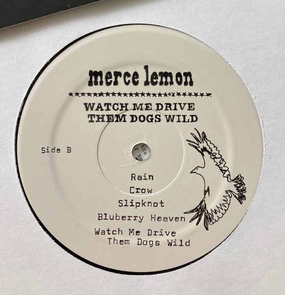 Merce Lemon - Watch Me Drive Them Dogs Wild
