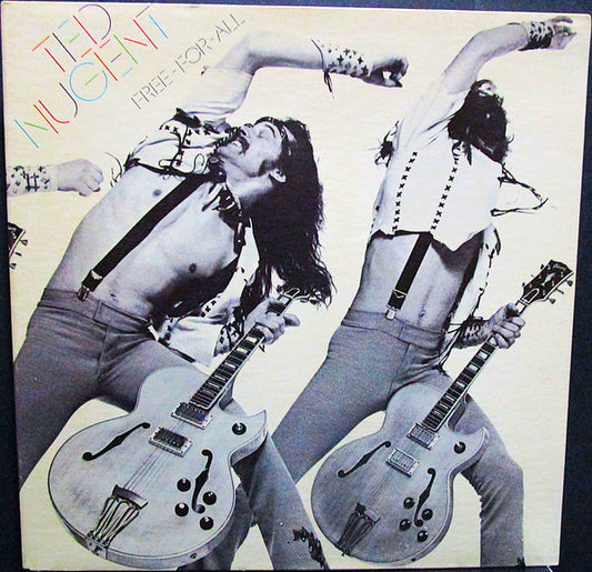 Ted Nugent - Free-For-All