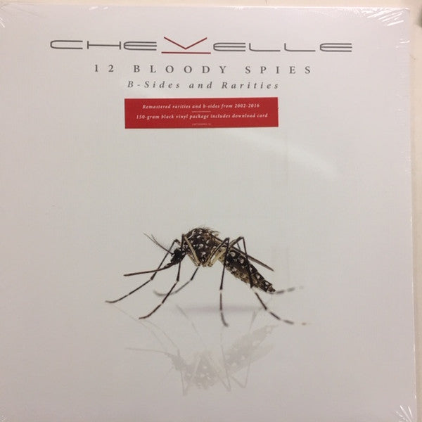 Chevelle (2) - 12 Bloody Spies: B-sides And Rarities