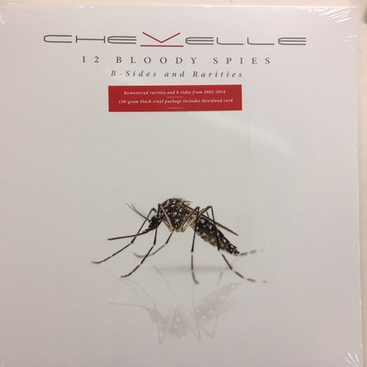 Chevelle (2) - 12 Bloody Spies: B-sides And Rarities