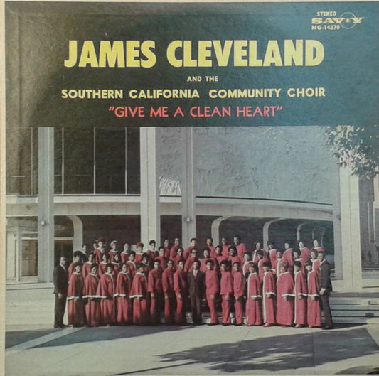 Rev. James Cleveland - Give Me A Clean Heart