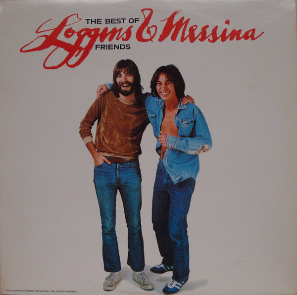 Loggins And Messina - The Best Of Friends