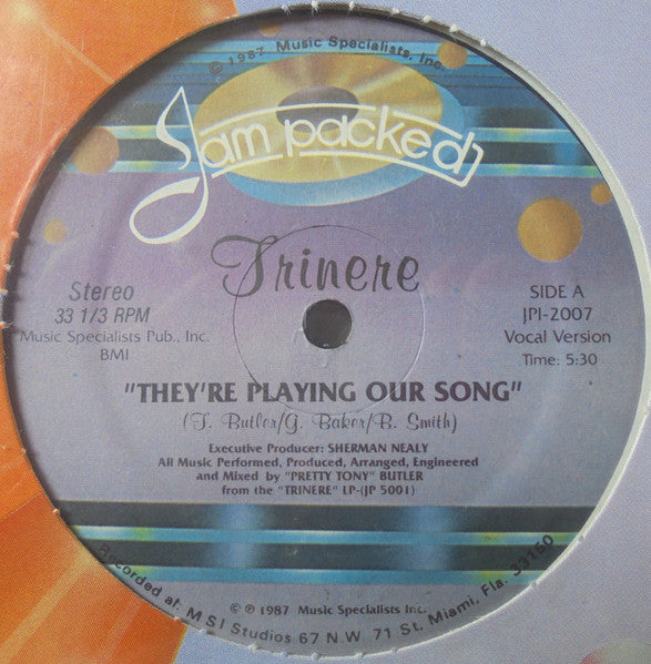 Trinere - They're Playing Our Song