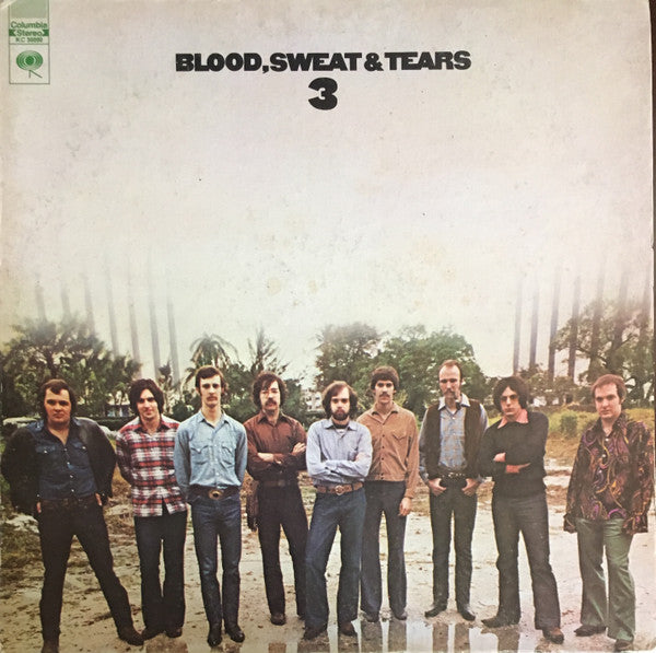 Blood, Sweat And Tears - Blood, Sweat And Tears 3