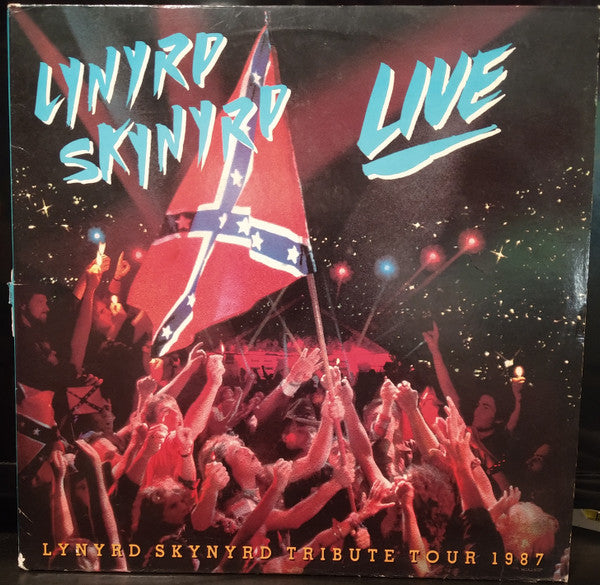 Southern By The Grace Of God: Lynyrd Skynyrd Tribute Tour 1987