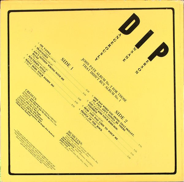 John Pate - DIP (Dangerously Insane Person)