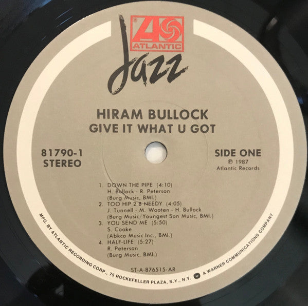 Hiram Bullock - Give It What U Got